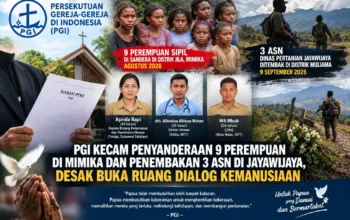 PGI Kecam Penyanderaan 9 Perempuan di Mimika dan Penembakan 3 ASN di Jayawijaya, Desak Buka Ruang Dialog Kemanusiaan